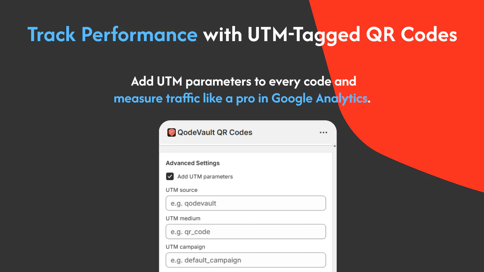 QodeVault QR Code Generator website with the words: "Track Performance with UTM-Tagged QR Codes"