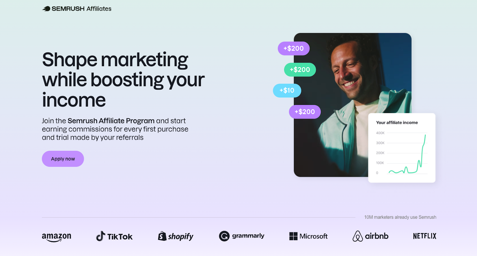 Semrush Affiliate Program website with the words: "Shape marketing while boosting your income"