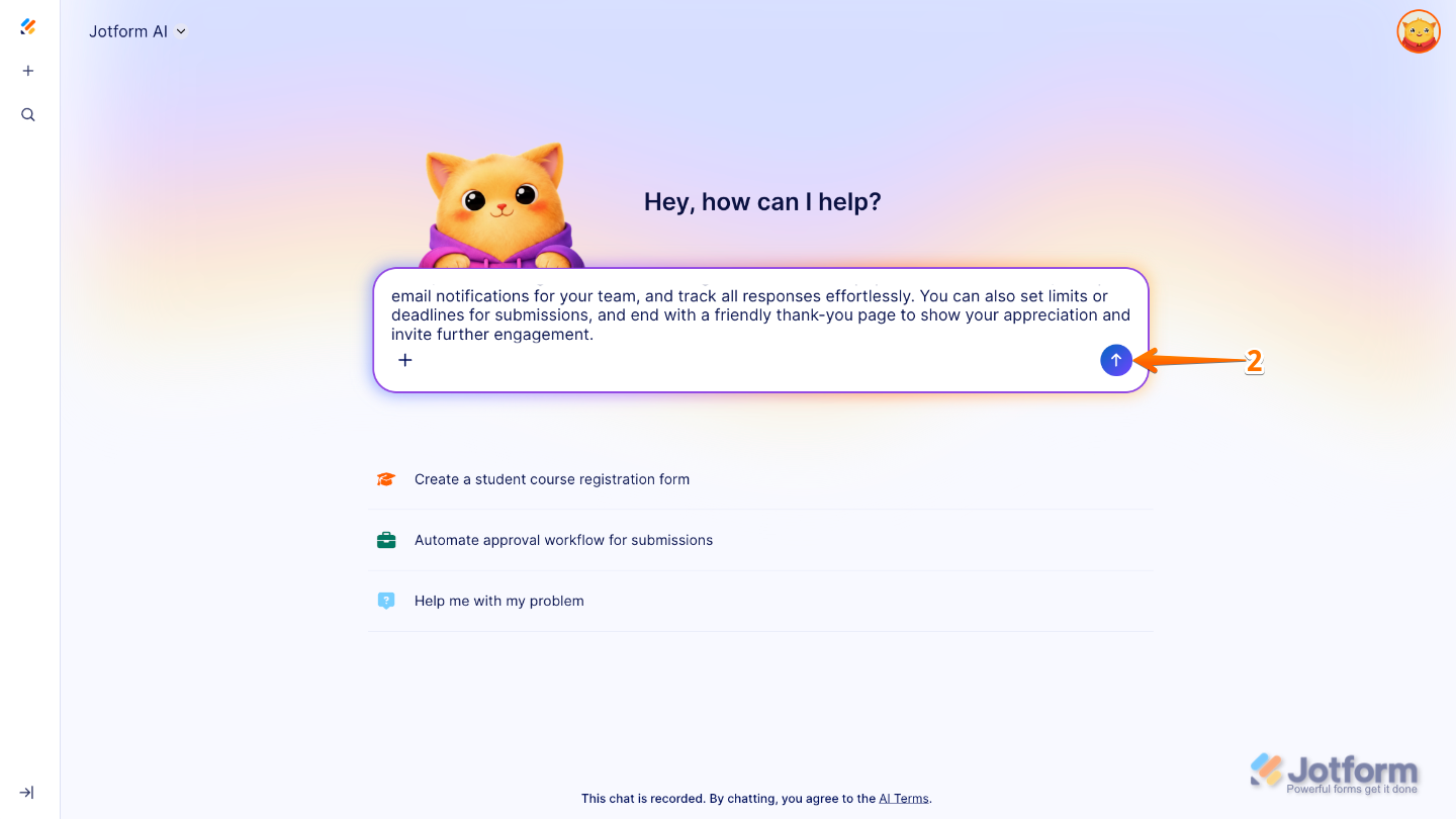 AI prompt box showing the Upward Arrow button on the right for submitting your form creation instructions