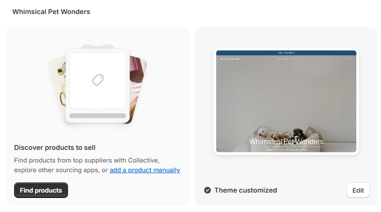 Screenshot of Shopify dashboard showing a store overview with options to discover products and a preview of the current theme with an Edit button