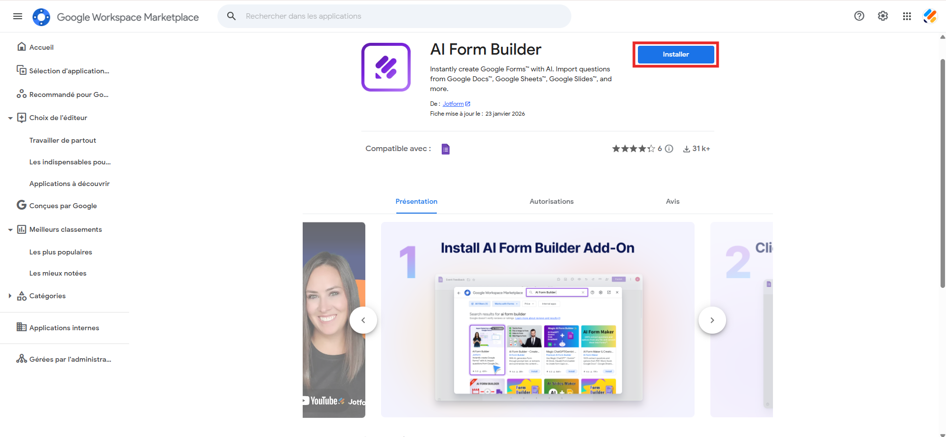 Capture d'écran de la page d'accueil de Google Workspace Marketplace, montrant le module complémentaire AI Form Builder de Jotform avec un encadré autour du bouton Installer