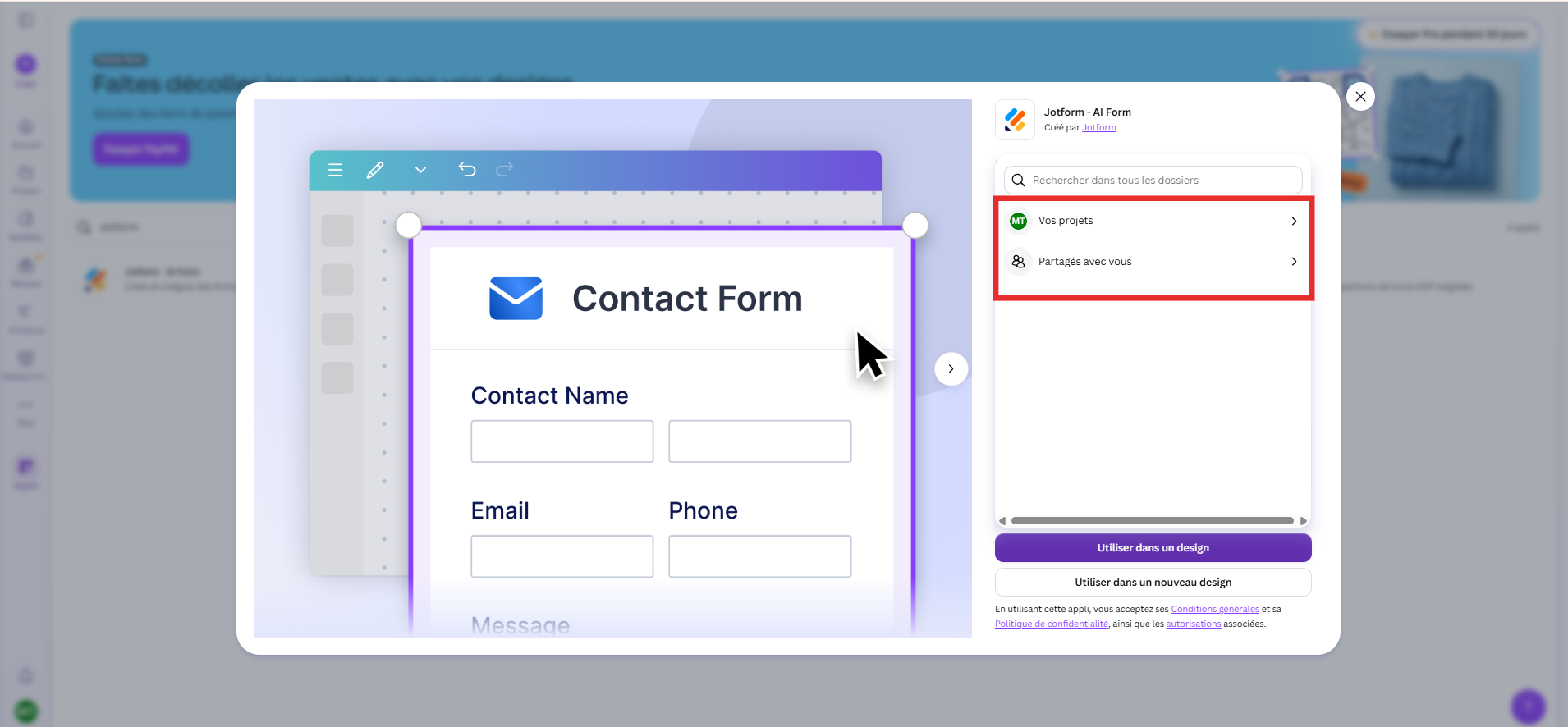 Capture d'écran de l'application Jotform pour Canva avec un encadré autour des options Vos projets et Partagés avec vous, et le bouton  Utiliser dans un design