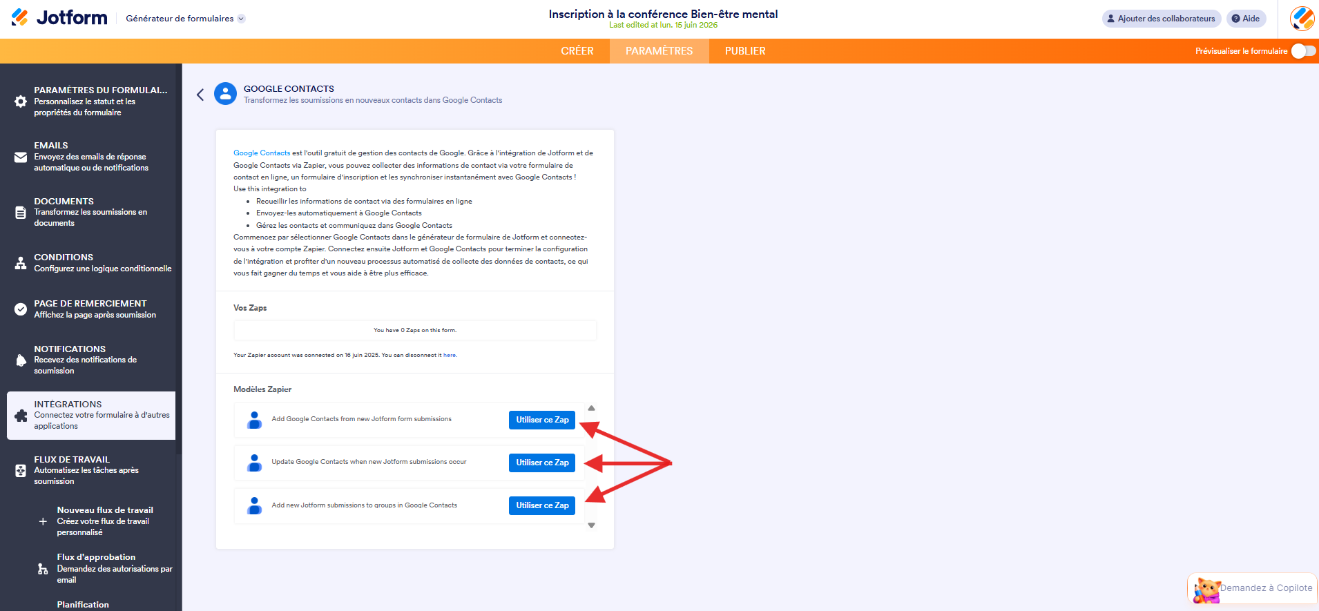 Capture d'écran de l'interface du Générateur de formulaires Jotform avec 3 flèches pointant vers les boutons Utiliser ce Zap à côté des modèles de Zap sur la page de l'intégration Google Contacts alimentée par Zapier