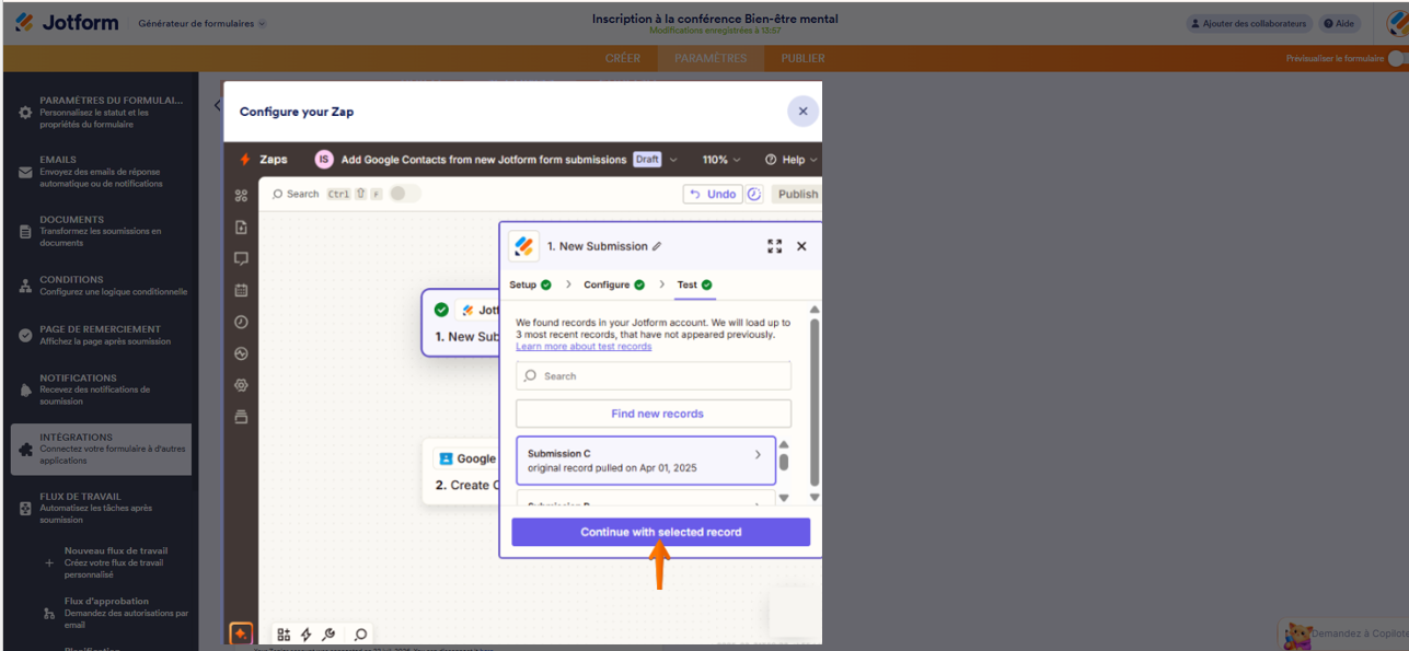Capture d'écran de la page de l'intégration Zapier dans l'interface du Générateur de formulaires Jotform avec la fenêtre modale Nouvelle soumission et une flèche pointant vers le bouton Continuer avec l'enregistrement sélectionné