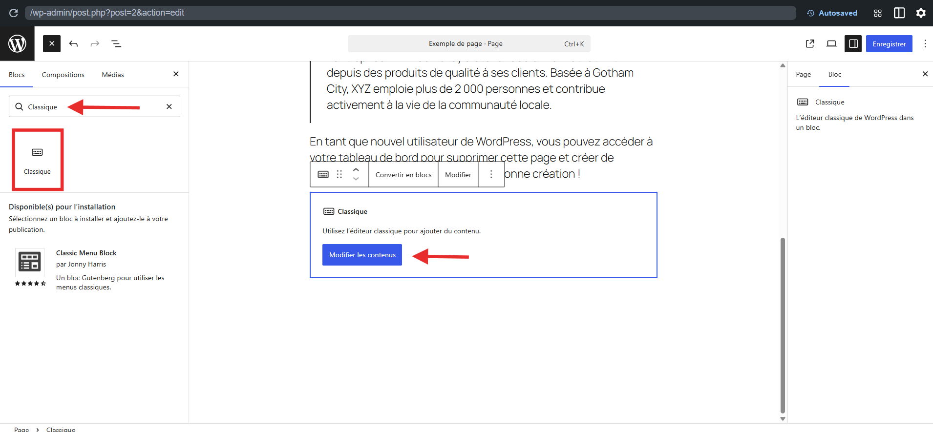 Capture d'écran d'une page dans l'éditeur WordPress avec une flèche vers Classique saisi dans le champ de recherche de l'onglet Blocs, un encadré autour de Classique dans les résultats de recherche et une flèche vers Modifier les contenus