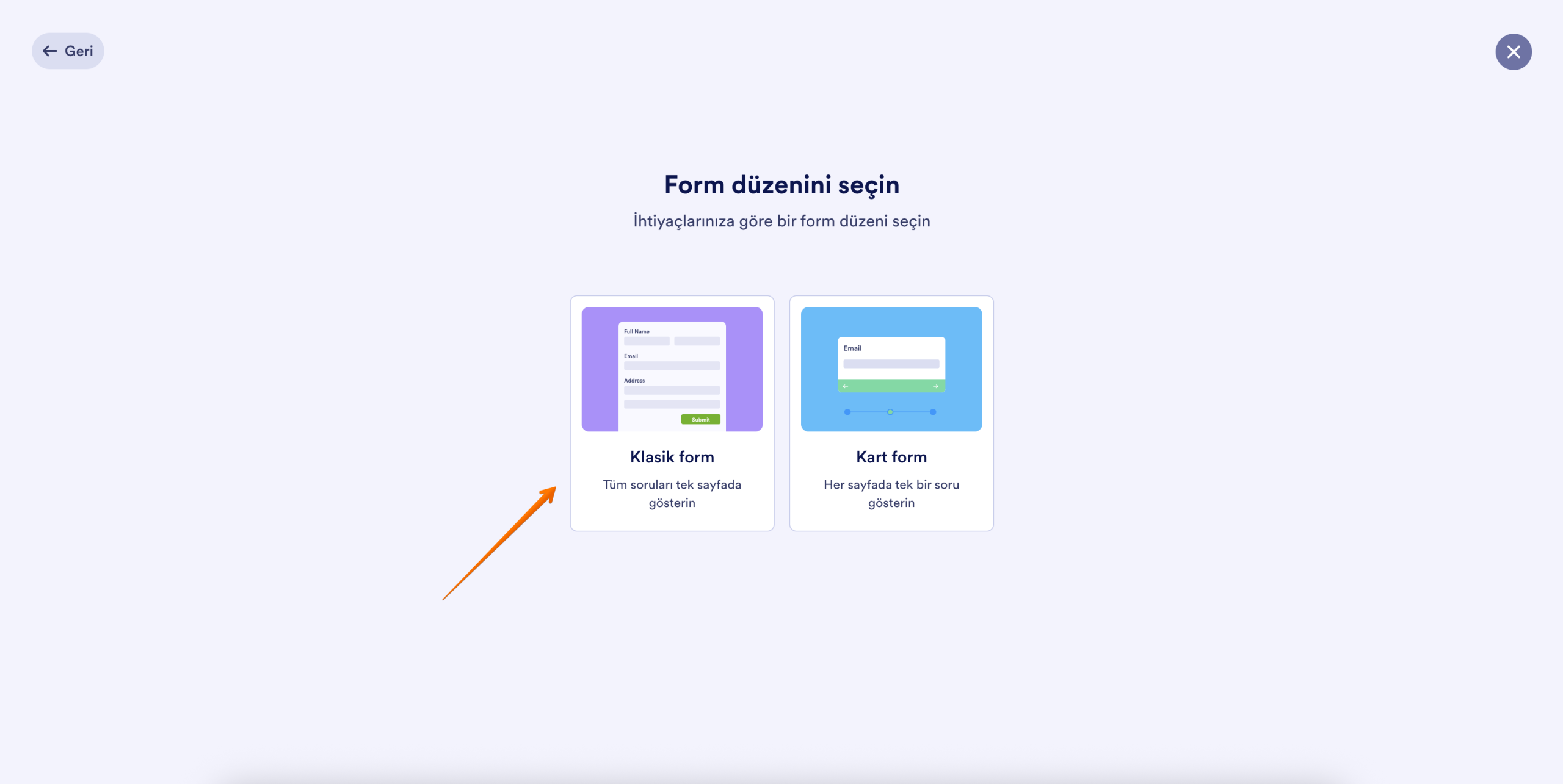 Jotform’un “Form düzenini seç” menüsünün ekran görüntüsü; “Klasik Form” seçeneğine yönelen bir ok bulunmaktadır