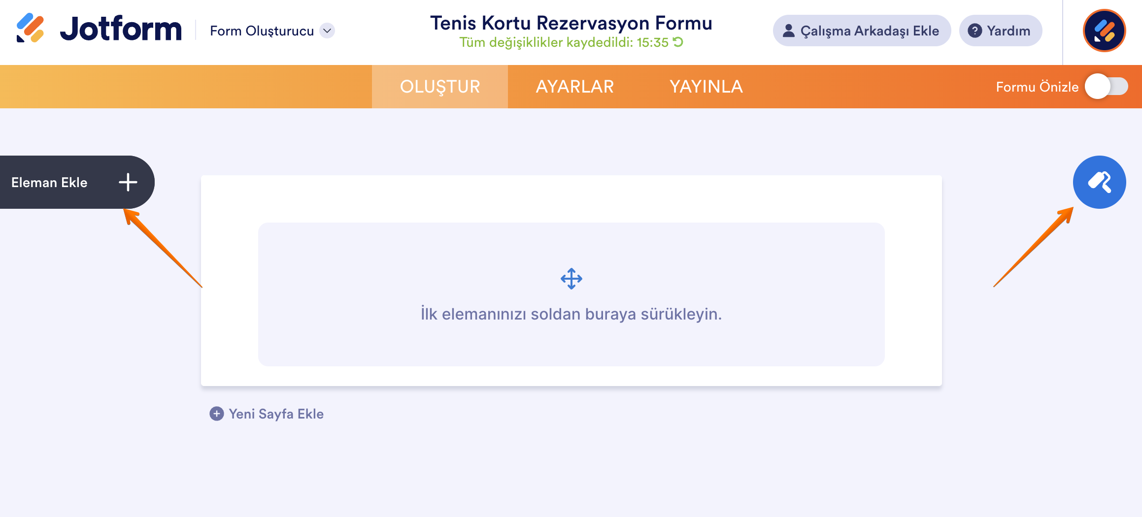 Jotform Form Oluşturucu'nun ekran görüntüsü; oklar “Öge Ekle” ve “Form Tasarımcısı” butonlarını gösteriyor