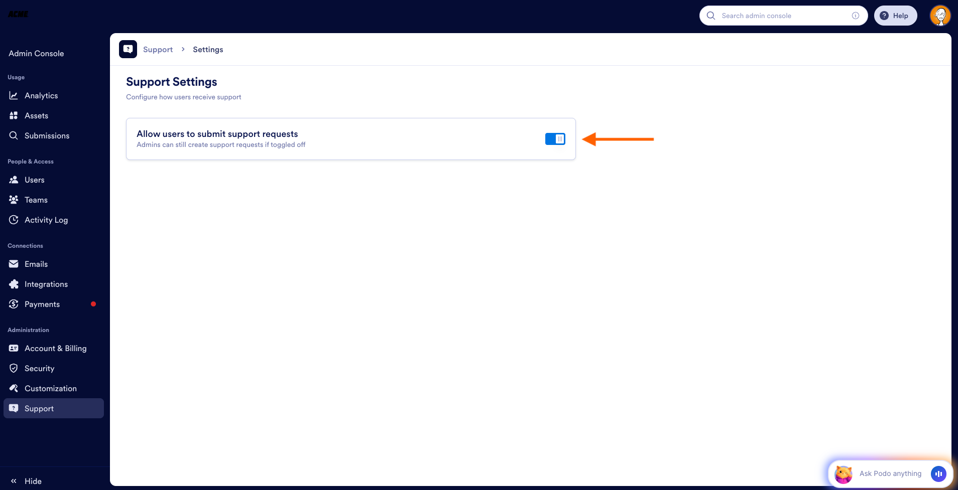 Toggling on the "Allow users to submit support requests" option on the Support Settings page