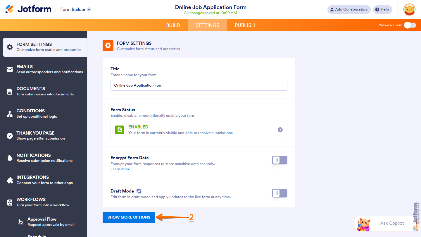 Show More Options in the Form Settings tab of the Jotform Form Builder