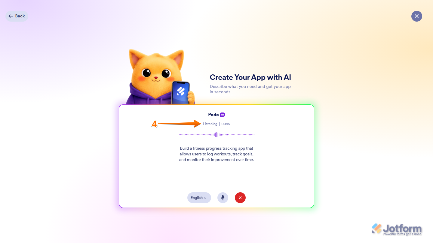 Jotform Apps Create Your App with AI screen showing Podo AI in Listening mode while a user describes an app by voice, with example prompts for creating camp registration, fitness tracking, language learning, and hotel booking apps