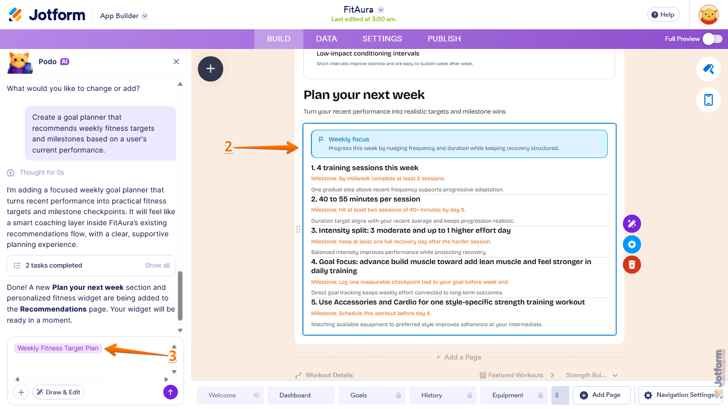 Jotform App Builder showing an AI Widget selected and automatically added to the Build with Podo chatbox, allowing Podo AI to identify and customize the chosen widget
