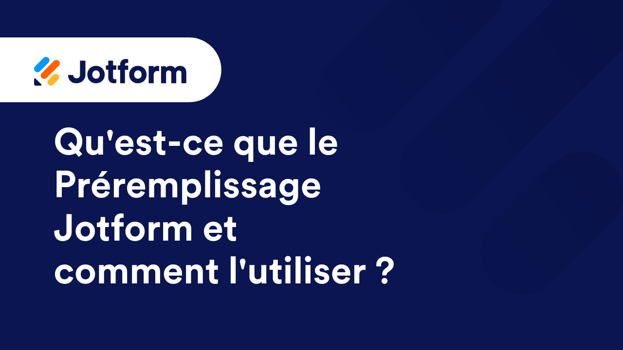 Pré-remplissage Jotform