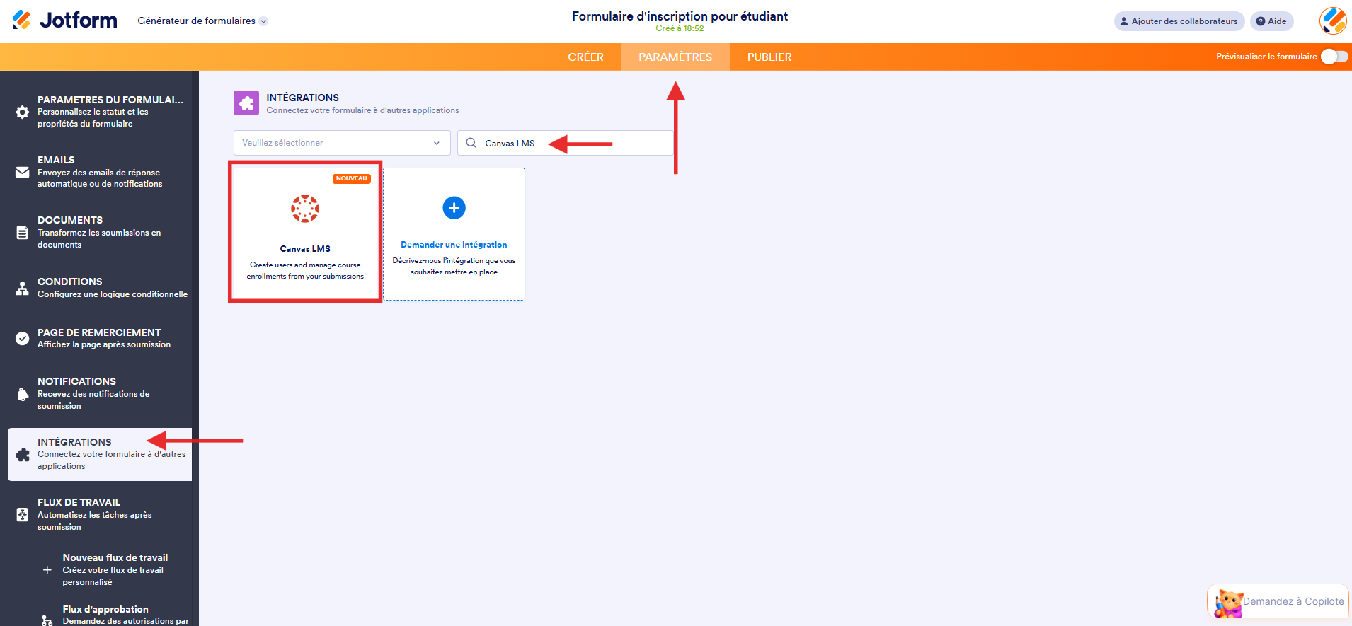 Capture d'écran de l'interface du générateur de formulaires Jotform avec une flèche vers l'onglet Paramètres, une autre vers Intégrations, une troisième vers Canvas LMS dans le champ de recherche et un encadré autour de Canvas LMS dans les résultats de recherche