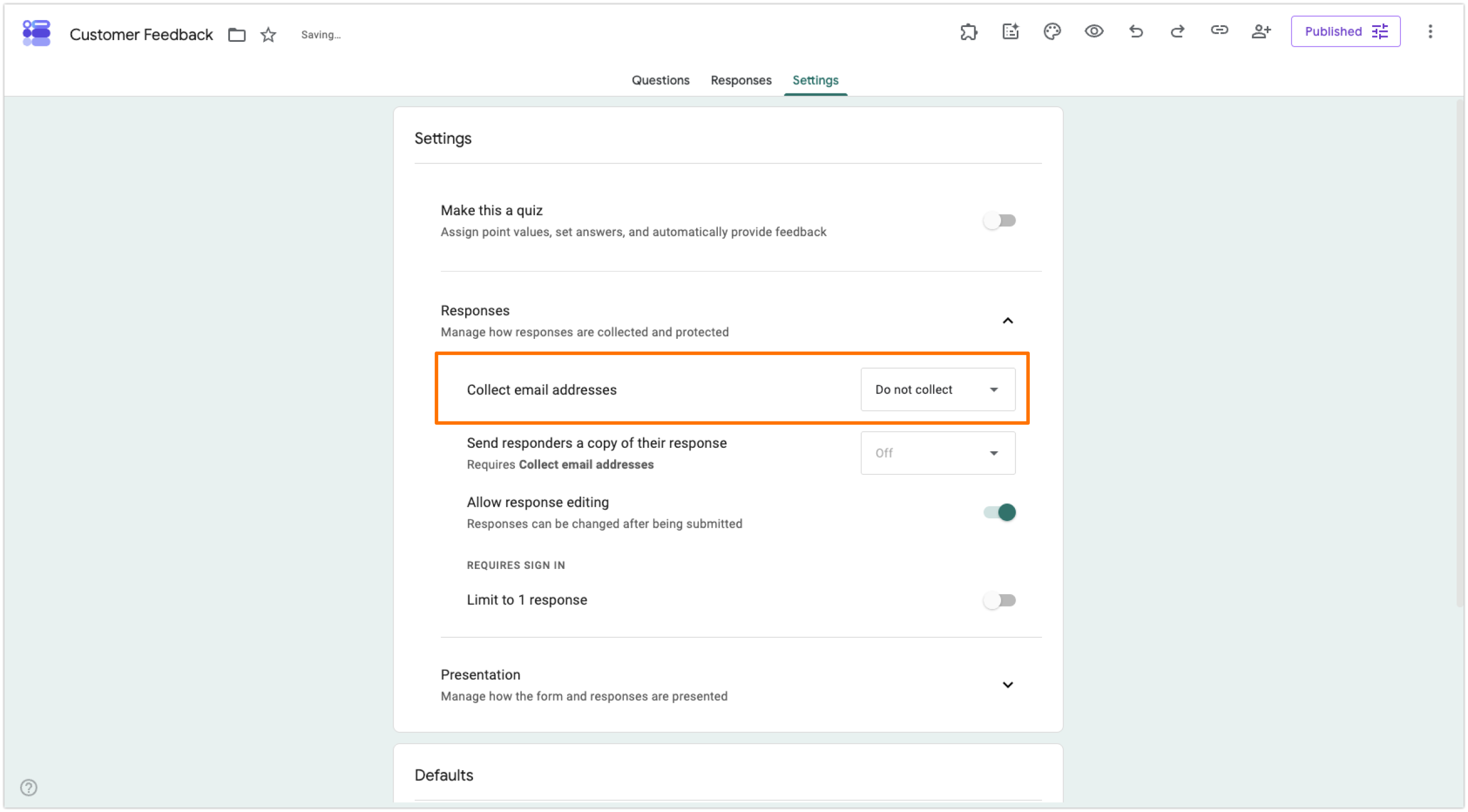 Google Forms Customer Feedback Form Settings Tab Responses Section "Collect email addresses" option