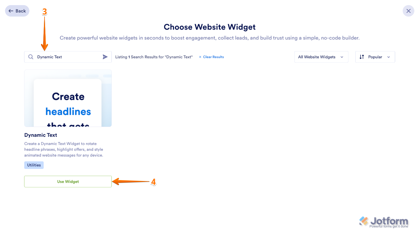 Searching for the Dynamic Text widget on the Choose Website Widget page and selecting Use Widget