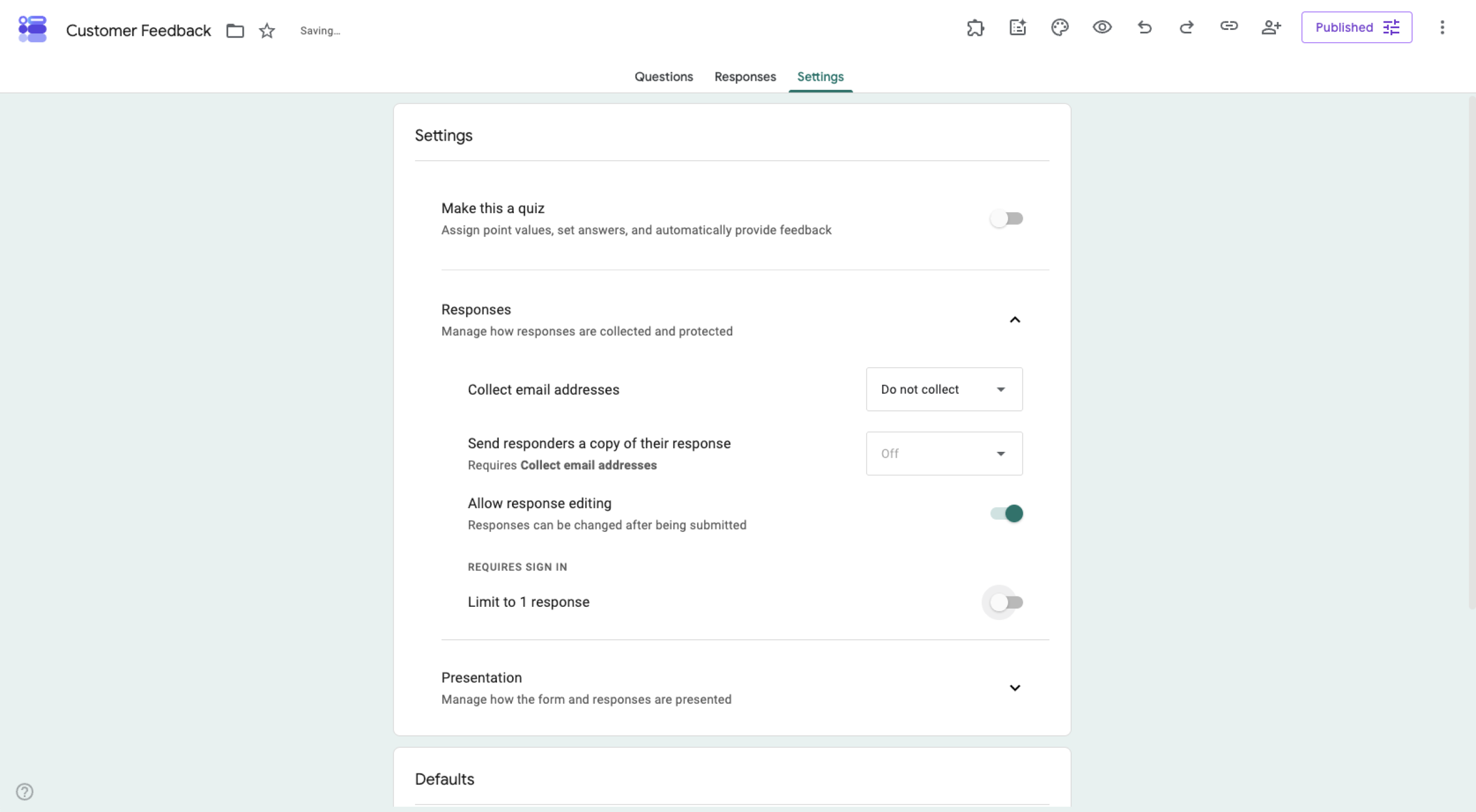 Google Forms Customer Feedback Form Settings Tab Responses Section "Limit to 1 response" option toggled off