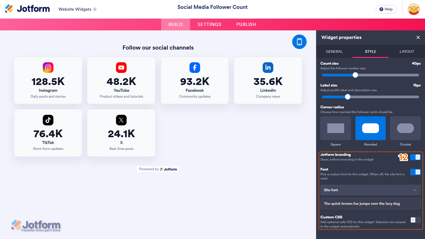 Jotform Website Widget Builder displaying the Widget Properties panel under the Style tab with Jotform Branding, Font, and Custom CSS settings for customizing the Social Media Follower Counter widget