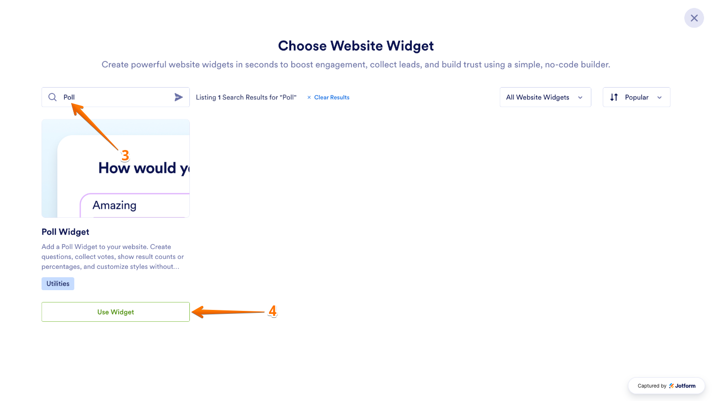 Searching for the Poll widget in the Choose Website Widget menu and selecting Use Widget