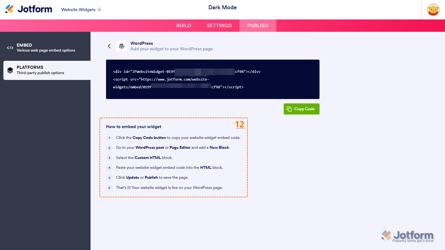 Jotform Embed page displaying the How to Embed Your Widget section with instructions for adding the Dark Mode widget to a supported website platform