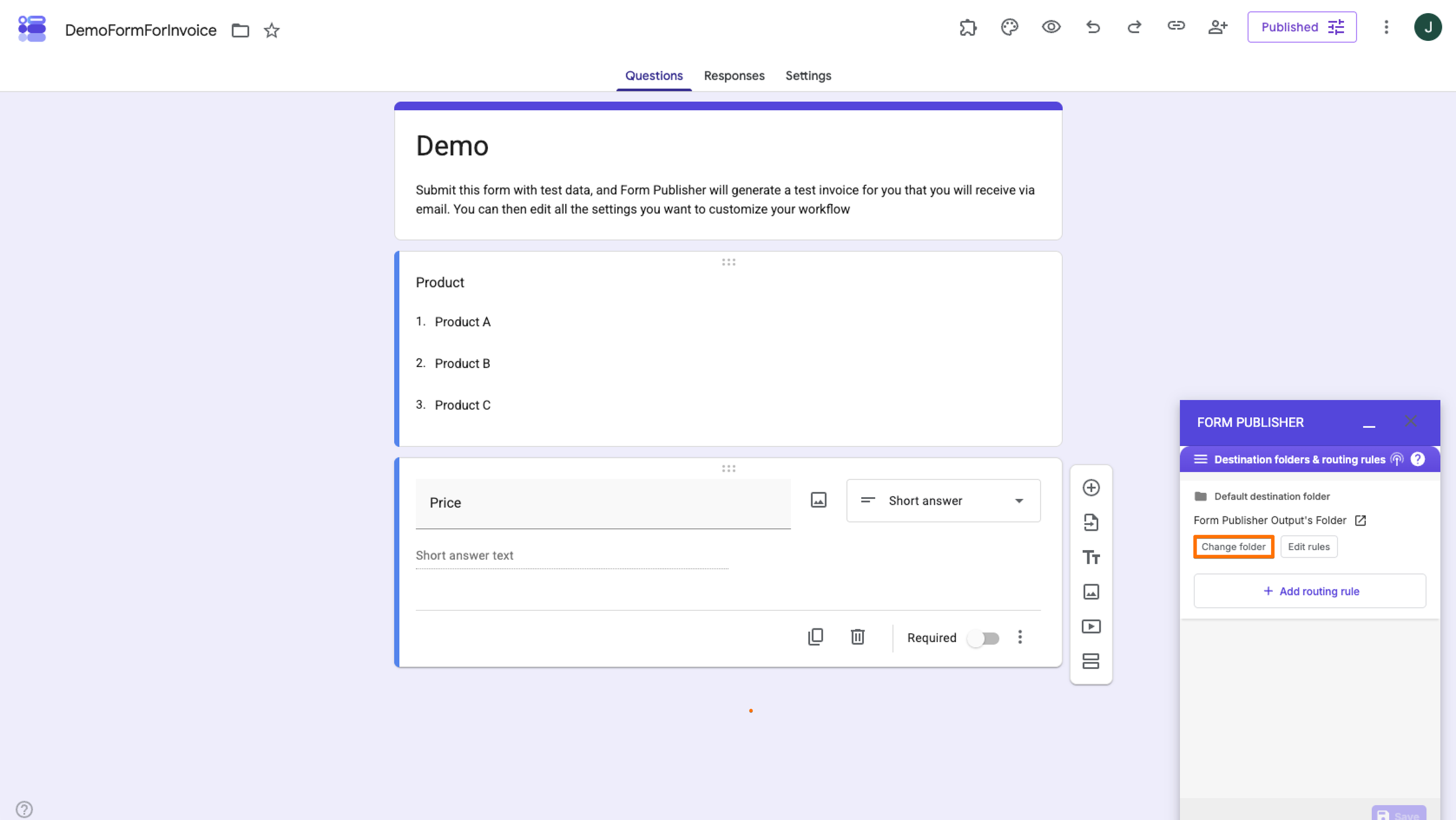 Demo Form Form Publisher Add-on Destination folders and routing rules menu Change folder button