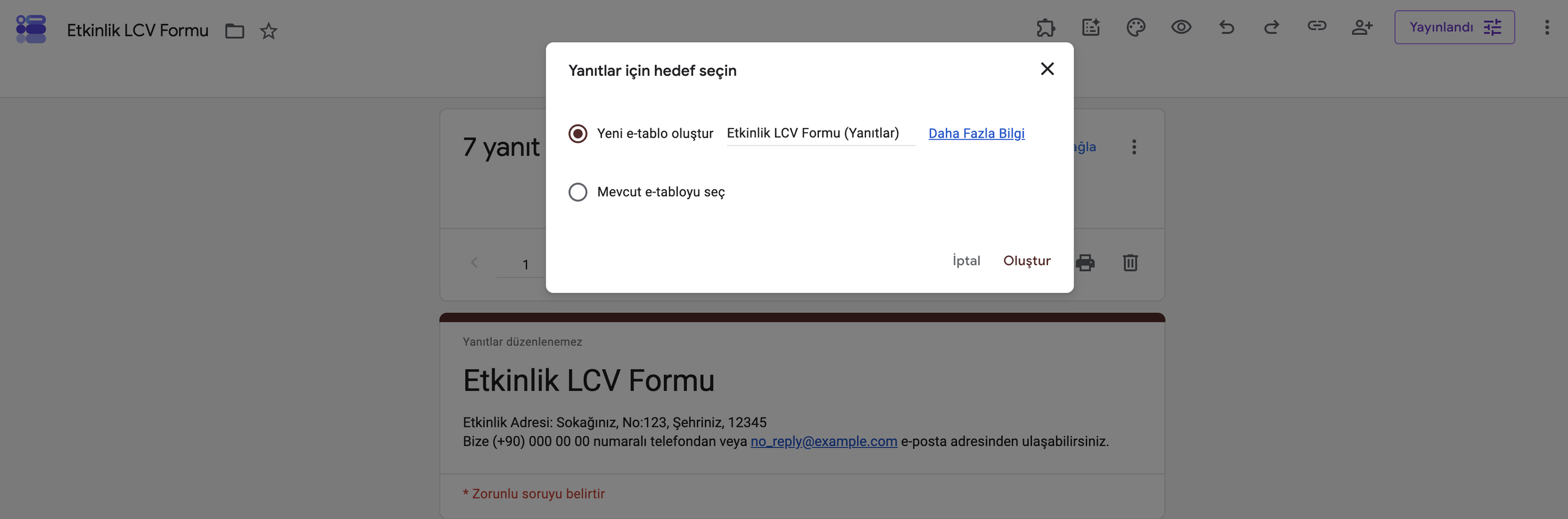 "Yeni bir e-tablo oluştur" ve "Mevcut e-tabloyu seç" seçenekleriyle "E-Tablolara Bağla" açılır penceresini gösteren Google Forms arayüzü