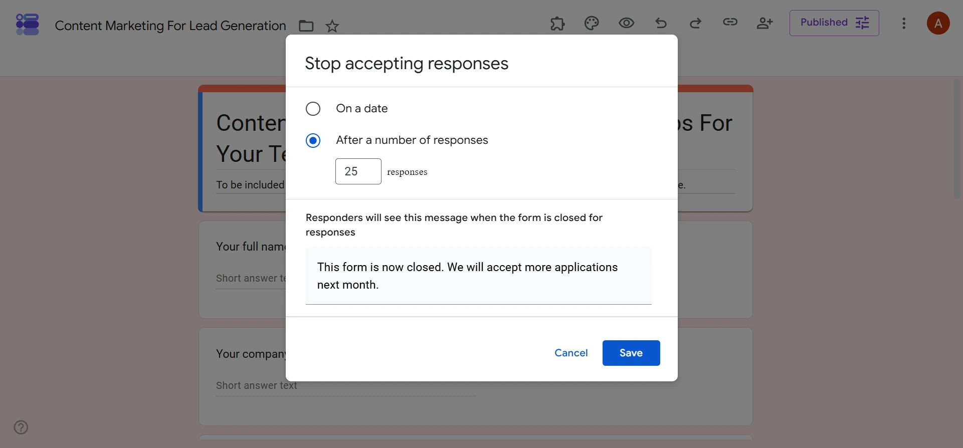 Response limit settings showing custom closed-form message and Save button