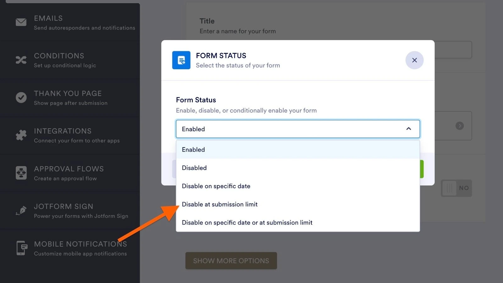 Selecting Disable on submission limit in Form Setting in Jotform Form Builder