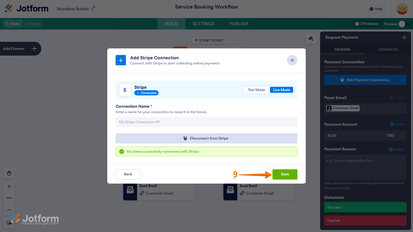 Jotform Add Stripe Connection window showing a successfully connected Stripe account with the Save button at the bottom to save the payment connection