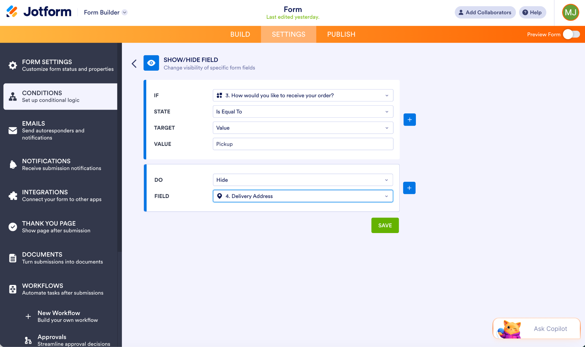 Jotform Form Builder interface showing the Show/Hide Field settings under the Conditions and Settings tabs