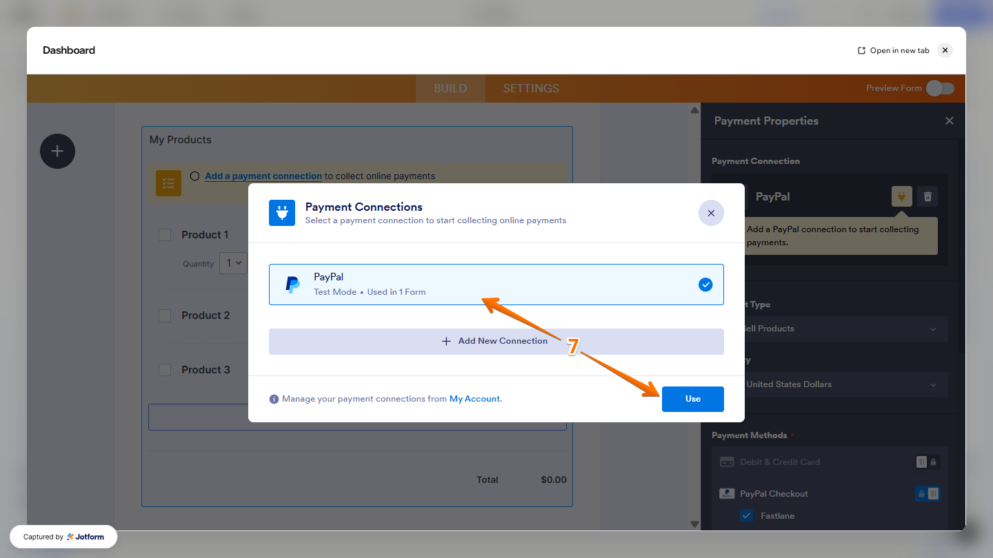 Use Payment Connection in the Payment Properties menu in Jotform Form Builder