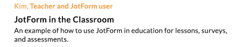 Kim, Teacher and Jotform user